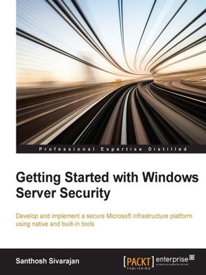 cover image of Getting Started with Windows Server Security